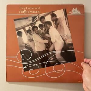 Tony Comer And Crosswinds LP vintage vinyl record gospel soul